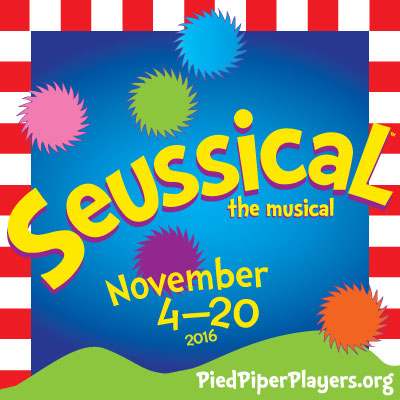 Seussical the musical from Pied Piper Players November 2016 show art