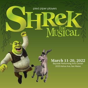 Pied Piper Players first production post pandemic Shrek the Musical Spring 2022